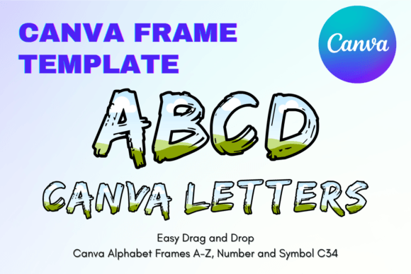 Canva Letters Frame Alphabet TemplateC34: Your Creative Blueprint