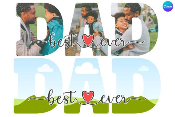 Designing a Father's Day Gift with the Best Dad Ever Canva Template